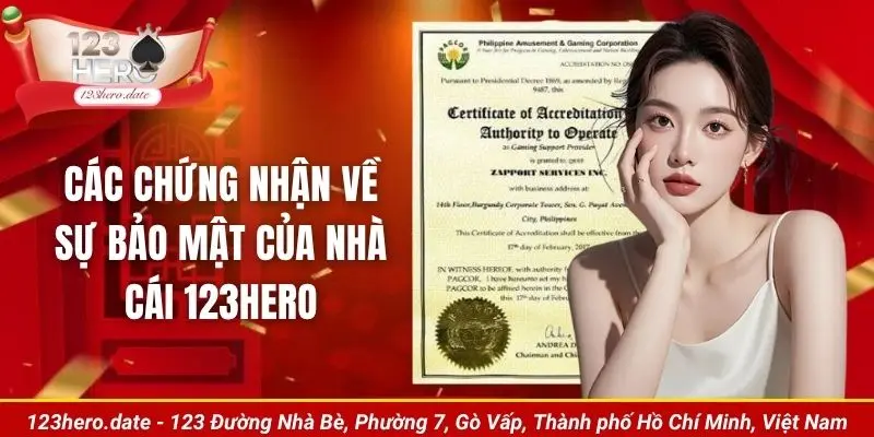 Các chứng nhận về sự bảo mật của nhà cái 123Hero