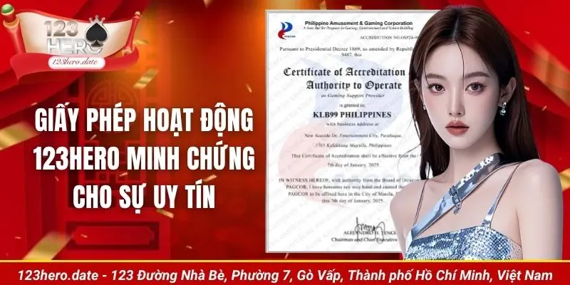 Giấy phép hoạt động 123Hero minh chứng cho sự uy tín
